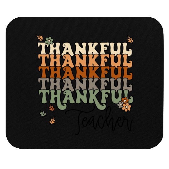 Fall Thankful Teacher Thanksgiving Autumn Mouse Pads