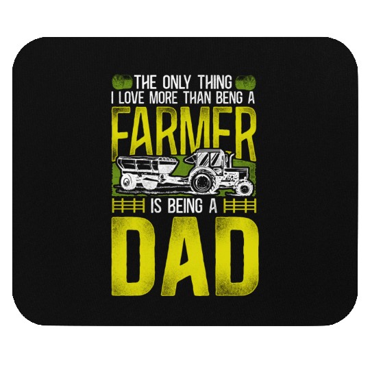 Farming Farmer Dad Father Tractor Mouse Pads