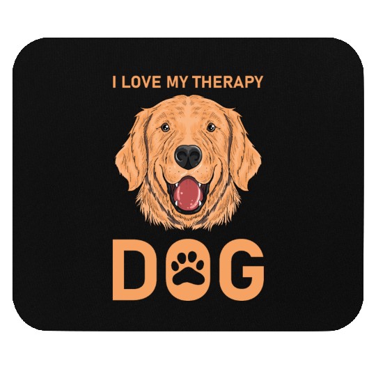 I love my Therapy Dog Mouse Pads