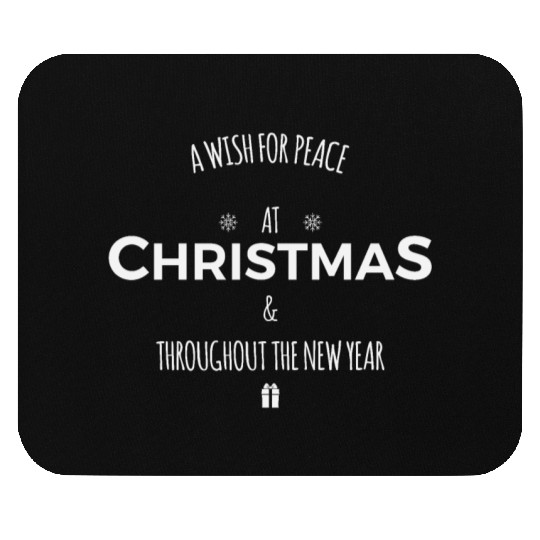 a wish for peace at christmas and newyear Mouse Pads