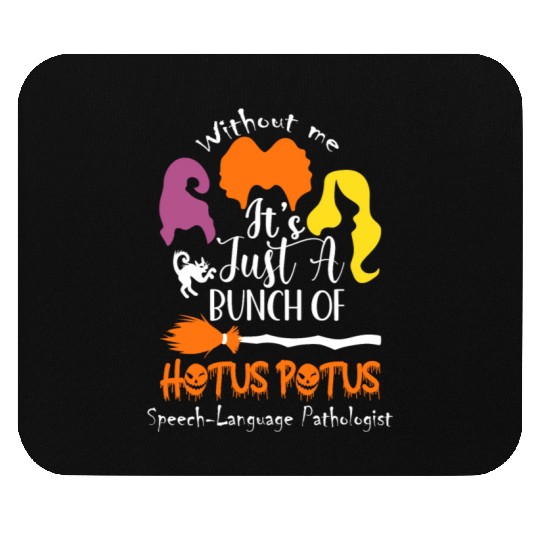 It's Just a Bunch of Hocus Pocus Mouse Pads, Fall Mouse Pads