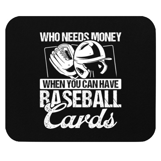 Baseball Card Collector who needs money Fan Deck Mouse Pads