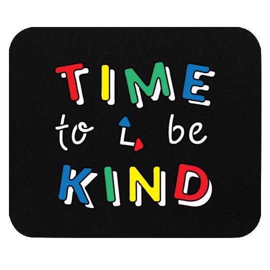 Time To Be Kind Orange Unity Day Anti Bullying Pre Mouse Pads