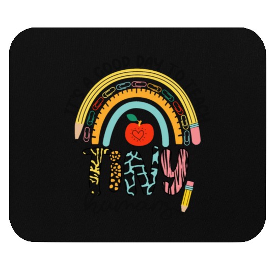 It's A Good Day To Teach Tiny Humans Mouse Pads, No 1/2