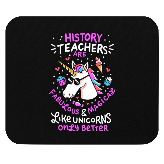 School Unicorn Funny Saying History Teacher Gift Mouse Pads