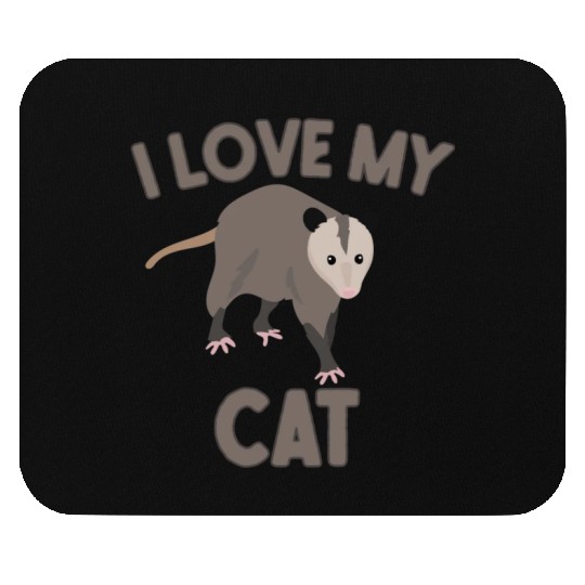 I Love My Cat Possum Mouse Pads