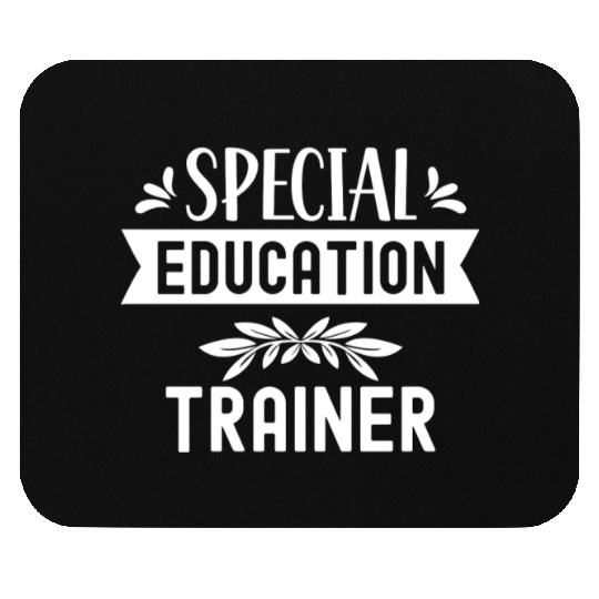 Special Education Trainer Awareness Sped Teacher Mouse Pads