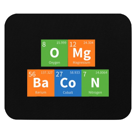 OMG Bacon Science Periodic Table Mouse Pads