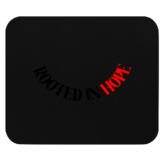 Rooted in Hope Crewneck Mouse Pads