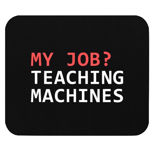 Machine Learning Data Science Job Engineer Math Ta Mouse Pads