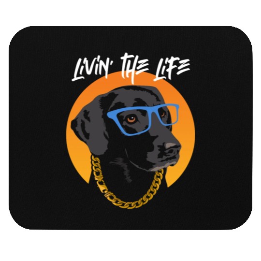 Dog Breed Livin' The Life Labrador Retriever Mouse Pads