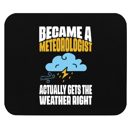 Meteorologist Meteorology Storm Weatherman Mouse Pads