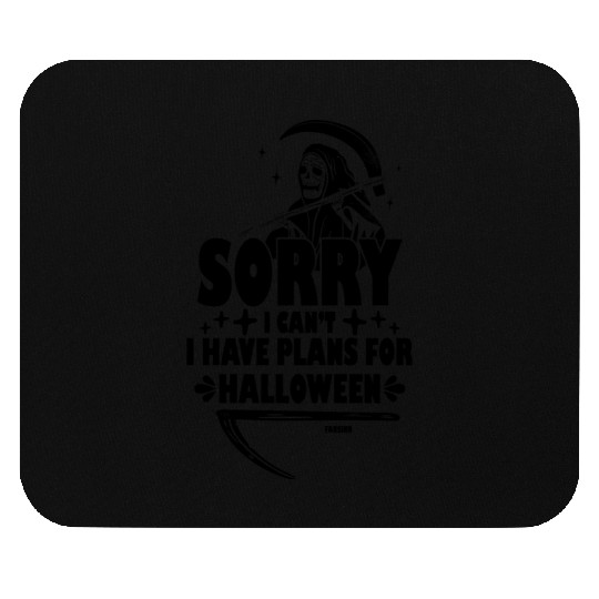 I can't say Halloween Mouse Pads