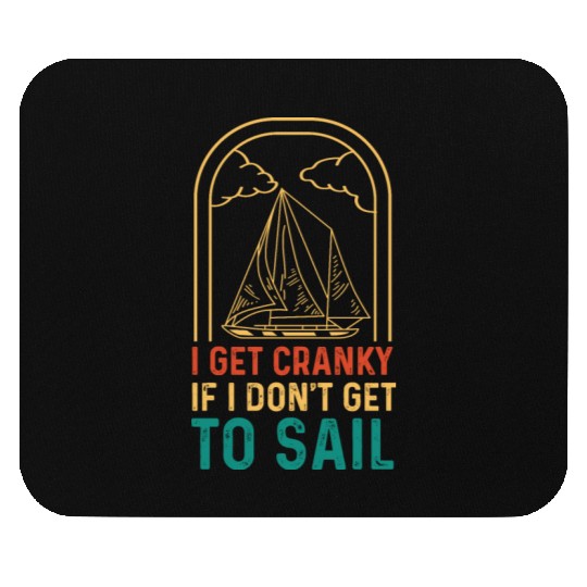 I Get Cranky Tourist Gift Mouse Pads