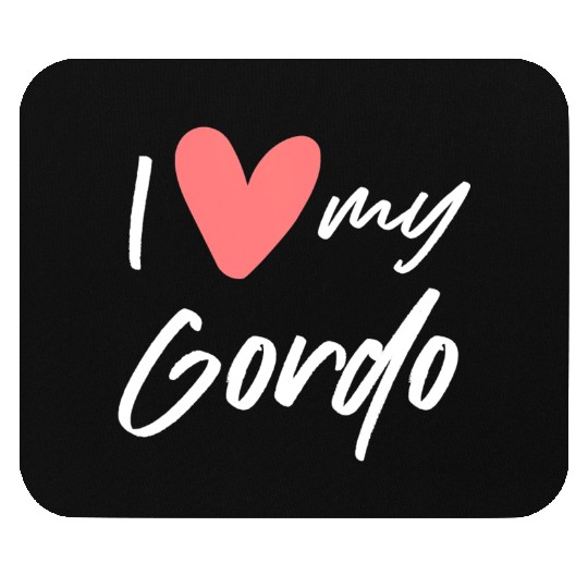 Womens I Love My Gordo Gift Woman Man Wife Husband Mouse Pads
