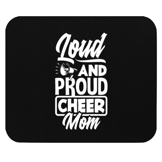 Loud And Proud Cheer Mom Cheerleading Mom Mouse Pads