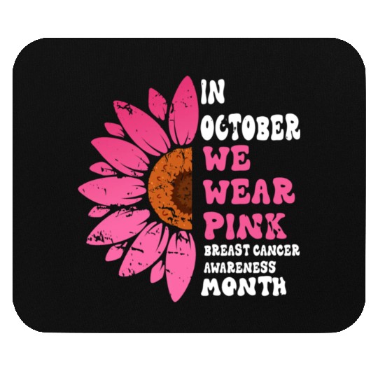 In October We Wear Pink Sunflower Mouse Pads