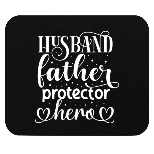 Husband father Protector Hero Mouse Pads