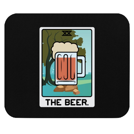 The Beer Alcoholic Person Gift Mouse Pads