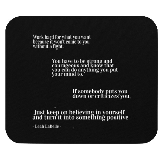 You have to be strong and courageous Mouse Pads