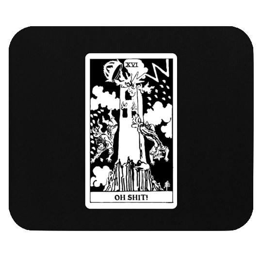 Oh Shit! - The Tower Tarot Card Mouse Pads