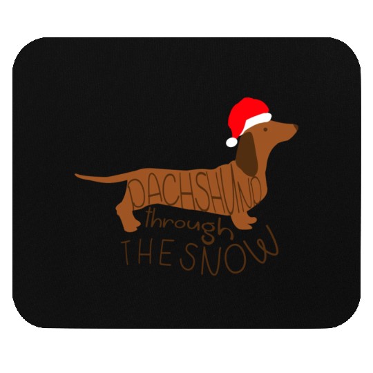 Through The Snow Christmas Dog Lover Dachshund Own Mouse Pads