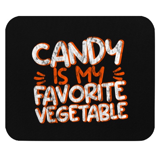 Candy Is My Favorite Vegetable 3 Mouse Pads