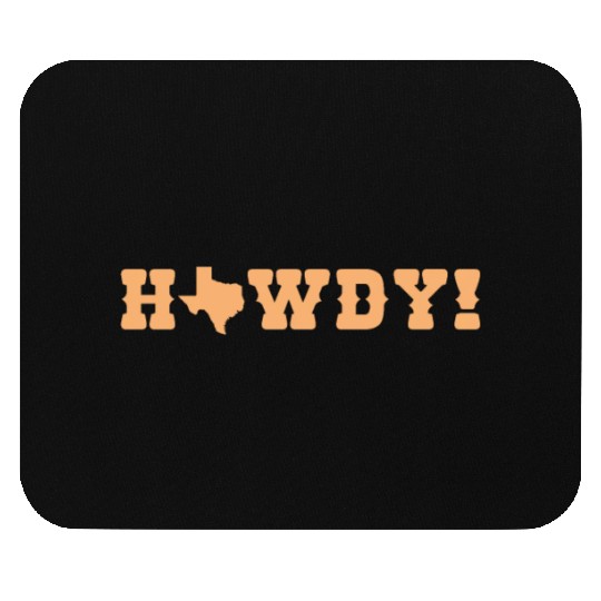 Howdy Texas US State of USA America Mouse Pads