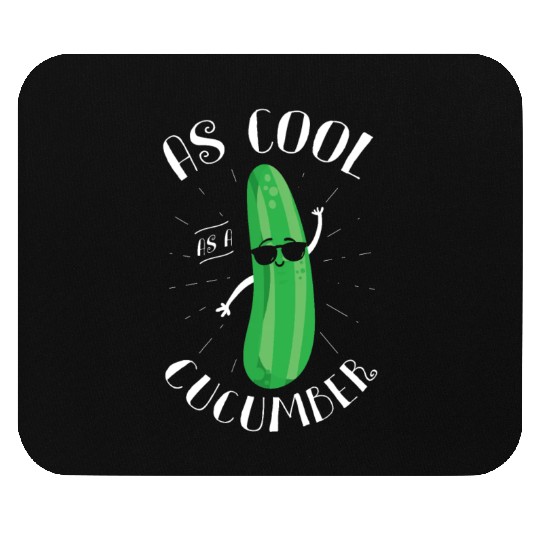As Cool As Cucumber Vegetarian Vegetable Vegan Mouse Pads