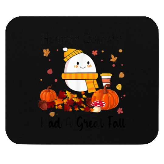 Humpty Dumpty Had A Great Fall Thanksgiving Autumn Mouse Pads