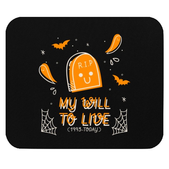 My will to live 1993 today halloween tombstone fun Mouse Pads