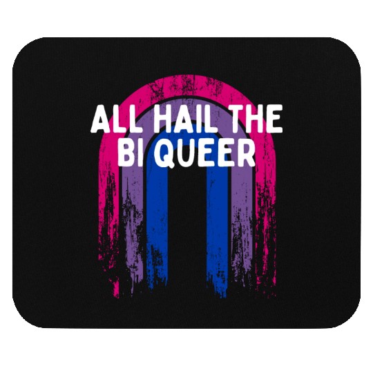 All Hail the Bi Queer Bisexual LGBTQ Bi Pride Mouse Pads