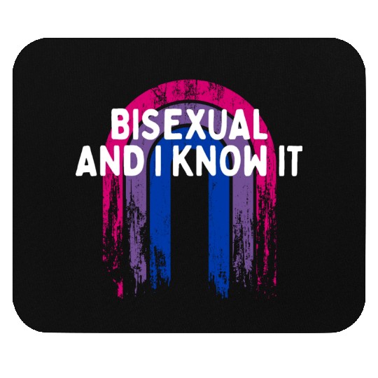 Bisexual and I Know it Bi LGBTQ Bi Pride LGBT Mouse Pads