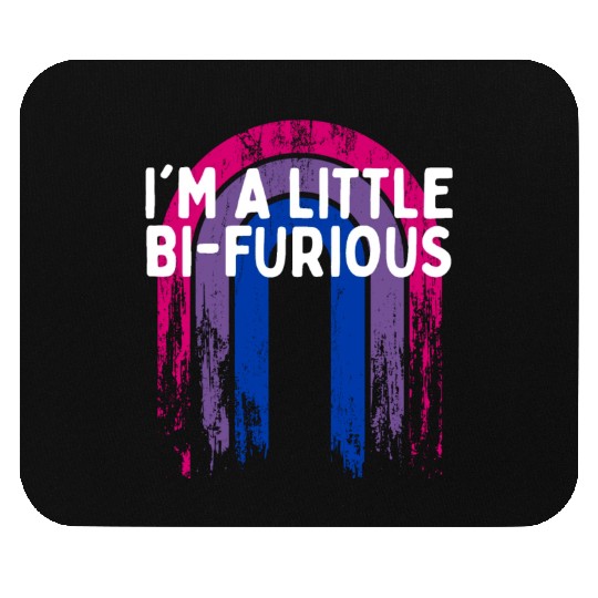 I'm a Little Bi-Furious Bisexual LGBTQ Bi Pride Mouse Pads