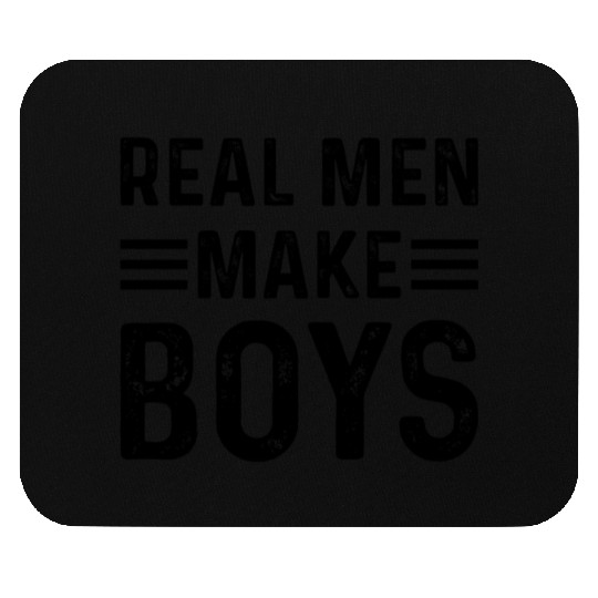 Real Men Make Boys Daddy To Be - Boy Daddy Announc Mouse Pads