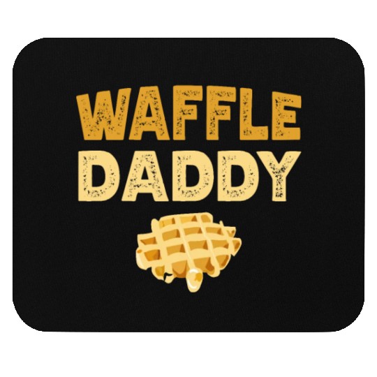 Waffle Daddy Food Waffle Whisperer Fathers Day Mouse Pads