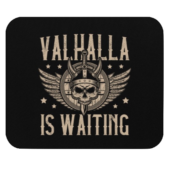 Valhalla is Waiting Pagan Norsemen Viking Warrior Mouse Pads