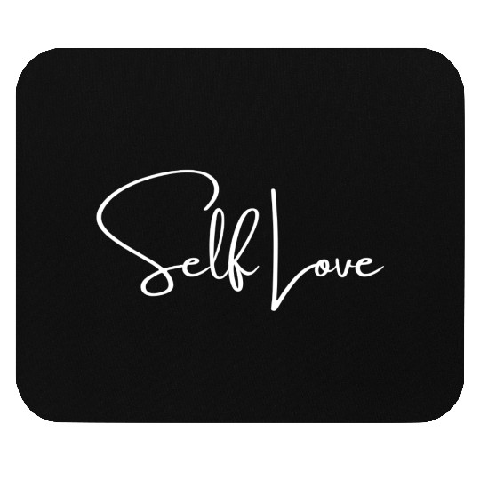Self Love Mouse Pads