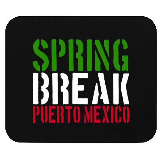 Spring Break Puerto Mexico 22 Jump Street Mouse Pads