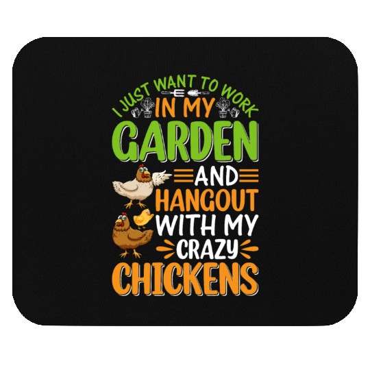 Crazy Chickens Gardener Garden Gardening Funny Chi Mouse Pads