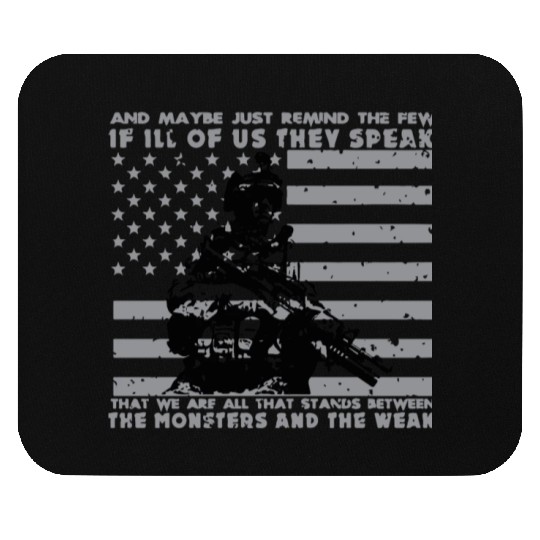 The Monsters And The Weak US Army Veteran Mouse Pads
