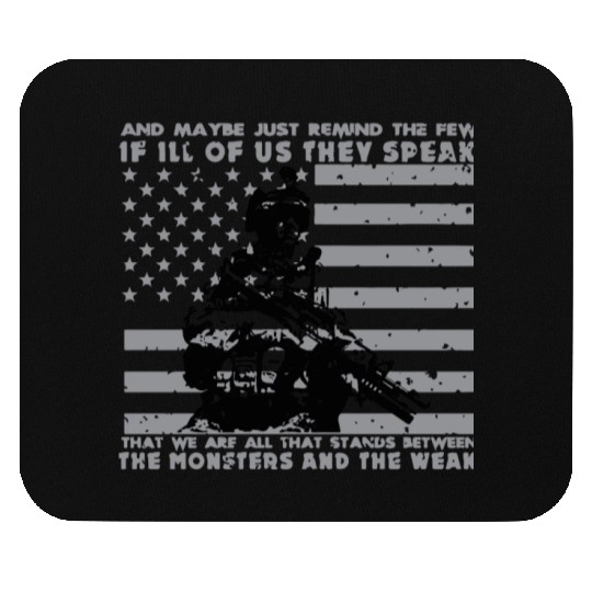 The Monsters And The Weak US Army Veteran Mouse Pads