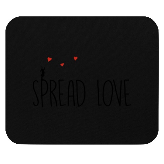 Spread Love Mouse Pads