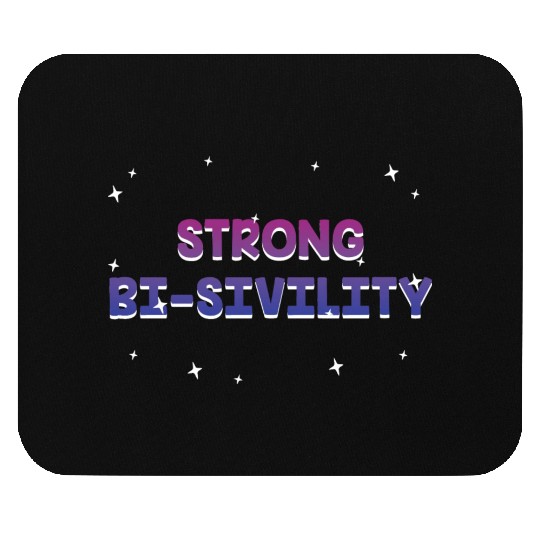 Strong Bisivility Bisexual LGBTQ Bi Pride LGBT Mouse Pads