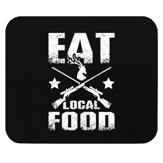 Hunt deer eat local food Mouse Pads