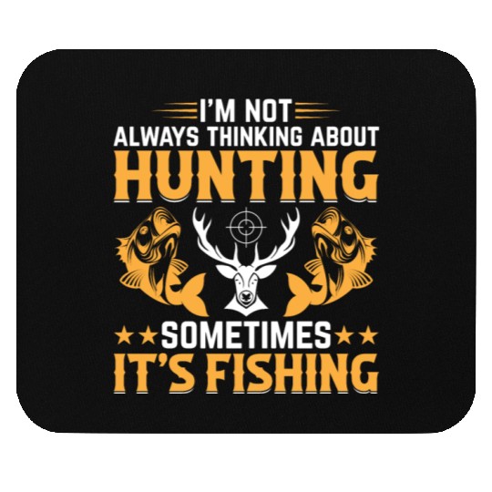 Deer Hunting Trout Fishing Fish Fishing - Deer Hun Mouse Pads
