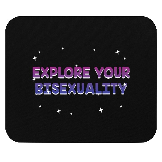 Explore Your Bisexuality Bisexual LGBTQ Bi Pride Mouse Pads