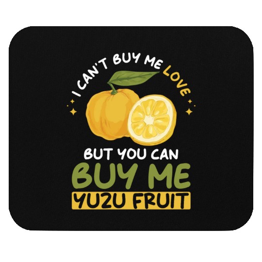 Yuzu Fruit Saying Mouse Pads