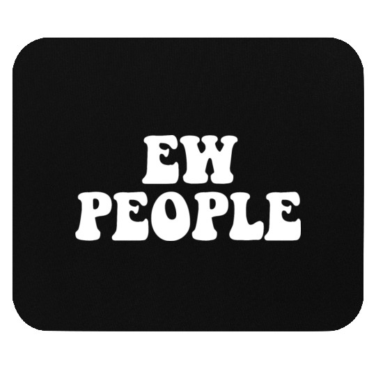 EW. People. Mouse Pads