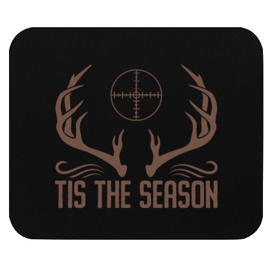 Tis The Season Dear Hunting Mouse Pads